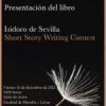 Presentación del libro Isidoro de Sevilla Short Story Writing Contest