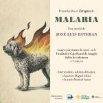 Malaria, la nueva novela de José Luis Esteban