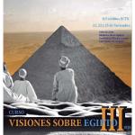 Visiones sobre Egipto III 
