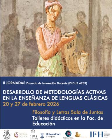 II Jornadas del PIIDUZ Desarrollo de metodologías activas en la enseñanza de lenguas clásicas