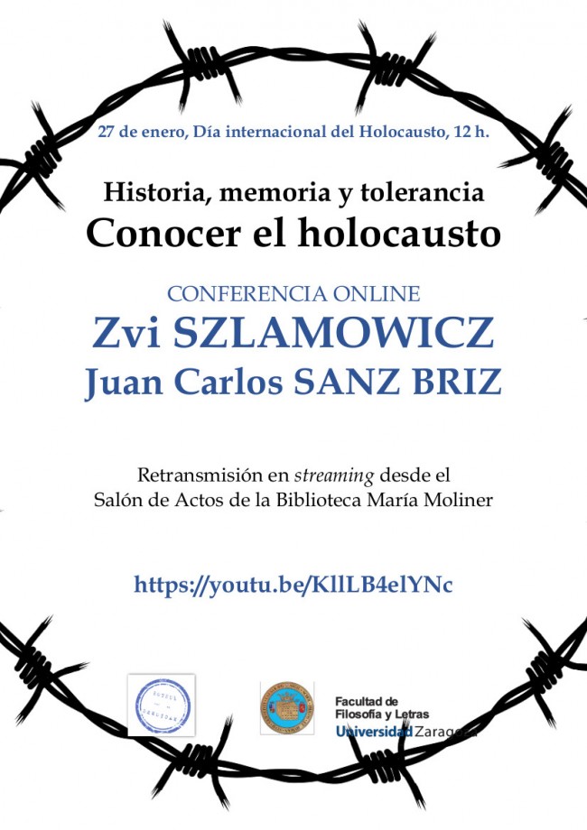 Conferencia "Historia, memoria y tolerancia. Conocer el holocausto" - Zvi Szlamowicz y Juan Carlos Sanz Briz (27 de enero - 12,00 h.)